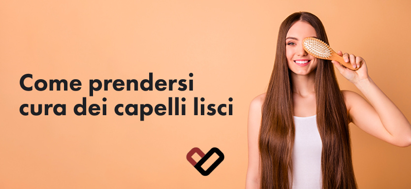 come prendersi cura dei capelli lisci come prendersi cura dei capelli lisci
