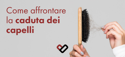 Come affrontare la caduta dei capelli Come affrontare la caduta dei capelli